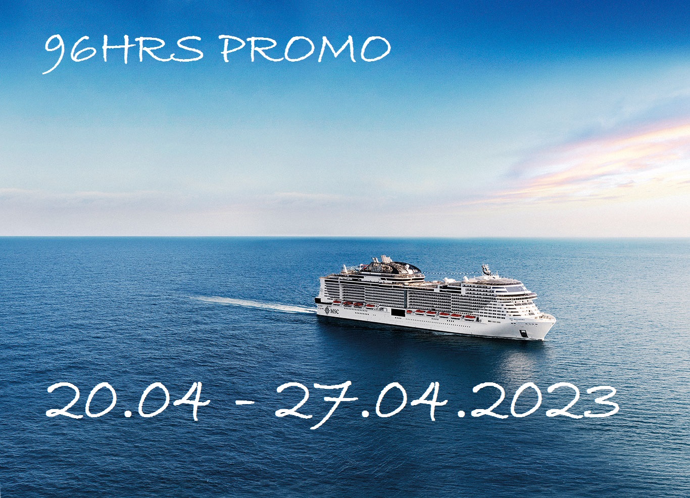 MSC Cruises: Акція «96 годин»